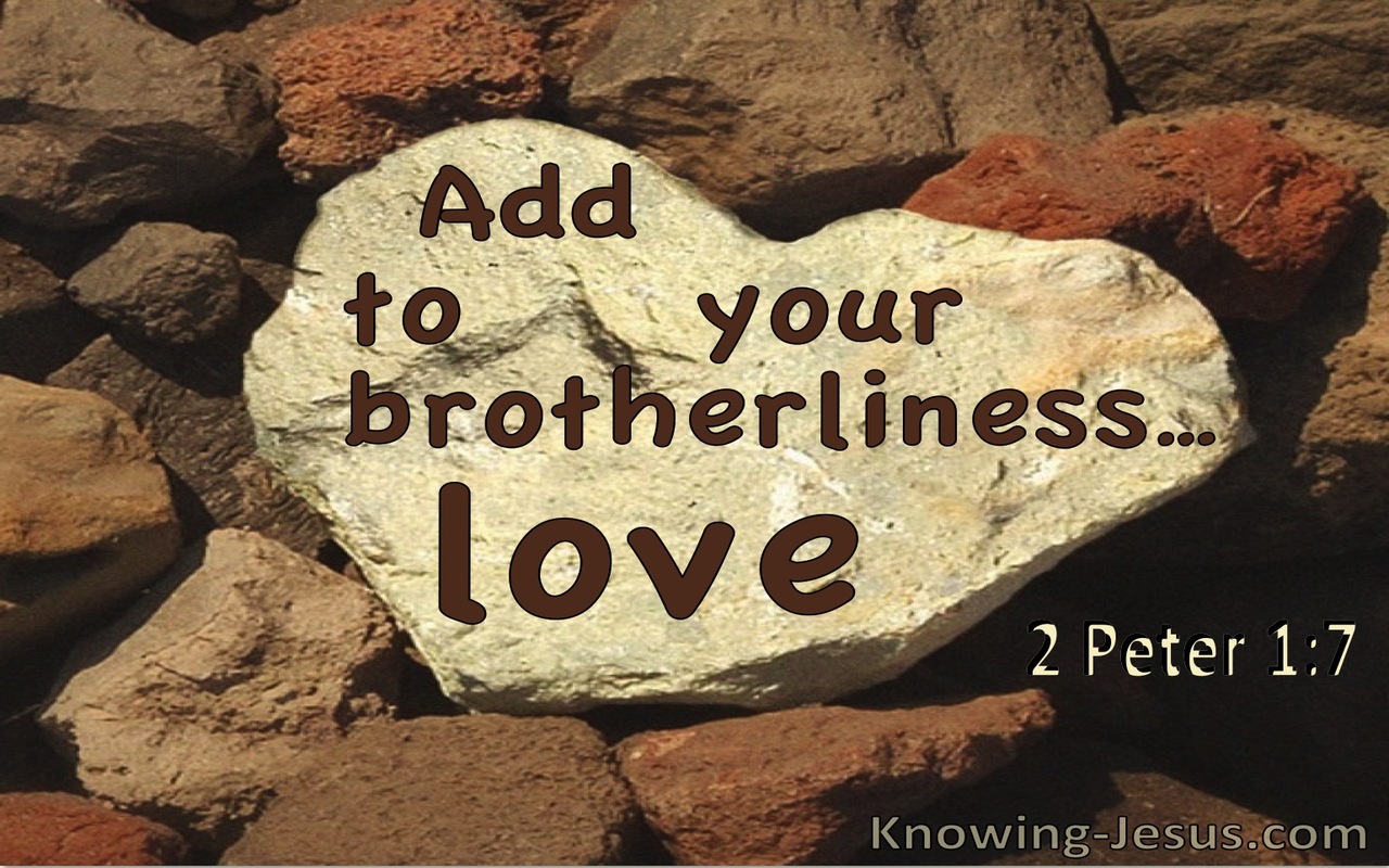 2 Peter 1:7 Add To Your Brotherlieness, Love (utmost)05:11